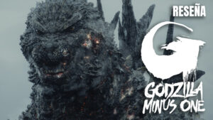 Reseña: Godzilla Minus One